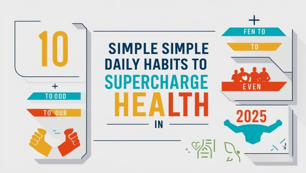 Healthy lifestyle tips 2025
